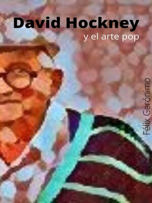 cover image of David Hockney y el arte pop